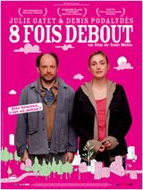 Huit fois debout 